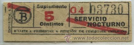 Collectionnisme Billets de transport: (F22//4) GSC 037 BCN - BILLETE NOCTURNO DE TRANVIA DE BARCELONA