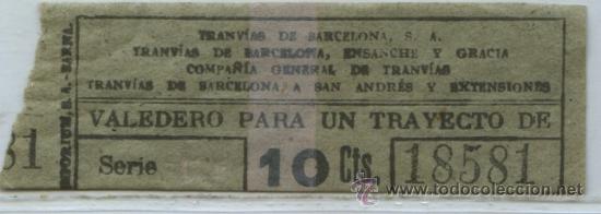Collectables Transport Tickets: (F10//8) GSC 185 BCN - BILLETE DEL VARIAS COMPA&Ntilde;IAS DE TRANVIAS DE BARCELONA