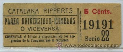 Collectables Transport Tickets: (F03//3) GSC 191 BILLETE DE CATALANA RIPPERTS DE BARCELONA