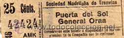 Coleccionismo Billetes de transporte: Tranvia Sociedad madrile&ntilde;a de tranvias. 25 cts. 42424. Puerta de Sol. General Oraa.