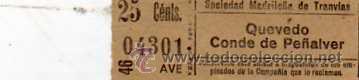 Coleccionismo Billetes de transporte: Sociedad madrile&ntilde;a de tranvias. Quevedo Conde Pe&ntilde;alver. 25 cts. AVE