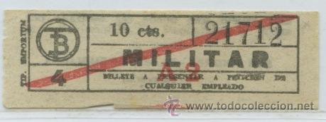 Collectionnisme Billets de transport: (F22//4) GSC 217 BCN - BILLETE MILITAR DE TRANVIAS DE BARCELONA