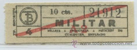 Collectionnisme Billets de transport: (F22//4) GSC 219 BCN - BILLETE MILITAR DE TRANVIAS DE BARCELONA