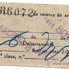 Coleccionismo Billetes de transporte: AK5.TALON RESERVA ASIENTO TREN 801 MADRID 9-6-40. Lote 31731294
