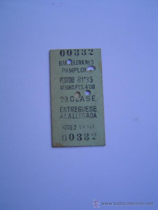 Sammeln von Fahrkarten: Interesante billete de tren Barcelona -Plamplona 1941