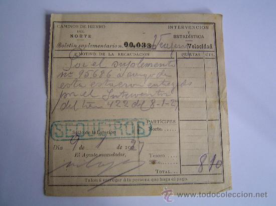 Sammeln von Fahrkarten: Billete Boletin suplementario tren Caminos de hierro del Norte  1927