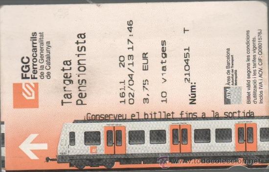 Sammeln von Fahrkarten: TARJETA DE PENSIONISTA USADA DE LOS FERROCARRILES DE LA GENERALITAT DE CATALUNYA &middot; A&Ntilde;O 2013