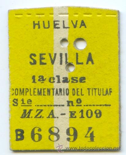 Collectables Transport Tickets: BILLETE EDMONDSON DE FERROCARRIL HUELVA SEVILLA // COLECCION
