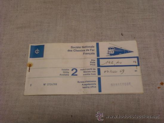 Coleccionismo Billetes de transporte: BILLETE SOCIET&Eacute; NATIONALE DES CHEMINS DE FER FRAN&Ccedil;AIS . 1969