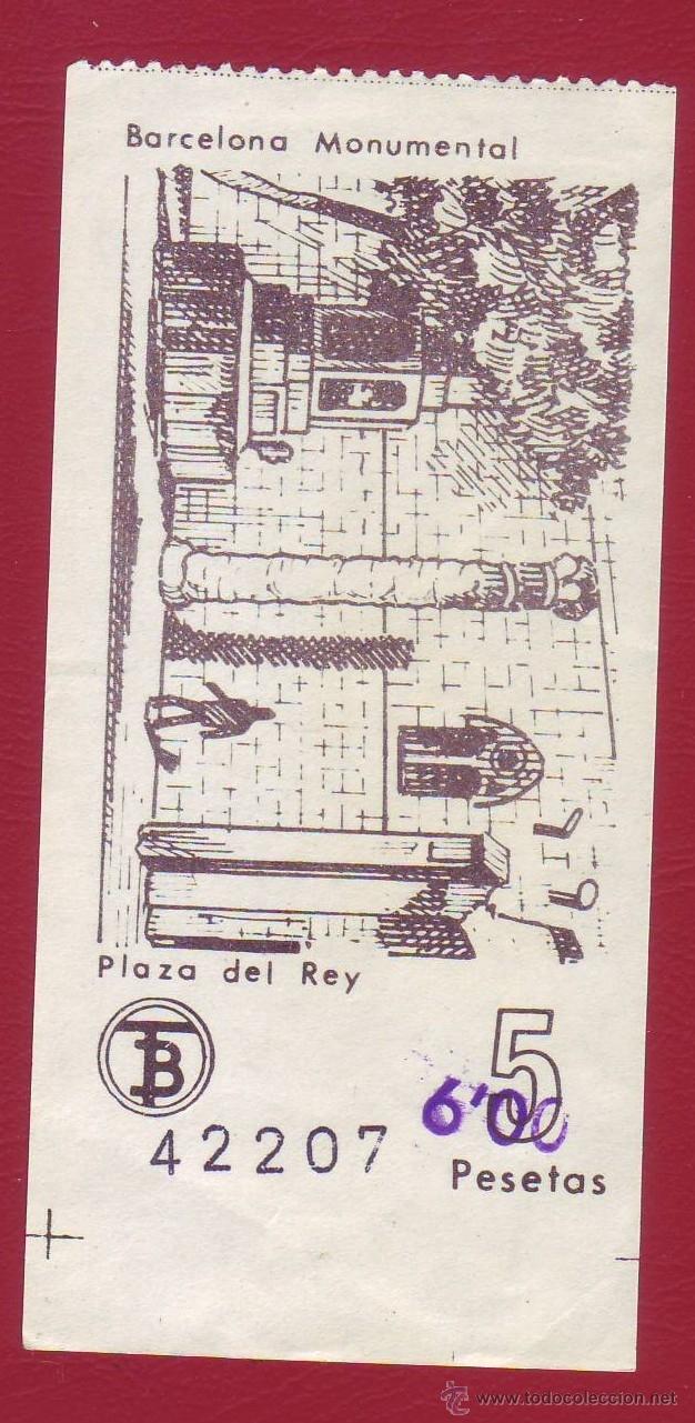 Sammeln von Fahrkarten: BILLETE COLECCI&Oacute;N BARCELONA MONUMENTAL - TB - PLAZA DEL REY