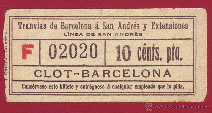 Sammeln von Fahrkarten: BILLETE DE TRANV&Iacute;AS DE BARCELONA A SAN ANDR&Eacute;SY EXTENSIONES - 10 CTMS. - CAPICUA