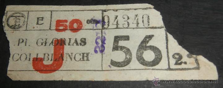 Sammeln von Fahrkarten: Billete Tranv&iacute;a de Barcelona (TB) \ Plaza Glorias - Collblanch \ N&ordm; 56 \ Viaje 2&ordm; \ 50 cts - Capicua