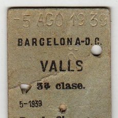 Coleccionismo Billetes de transporte: BILLETE TREN BARCELONA D.C. VALLS 1939 CON SELLO CORREOS