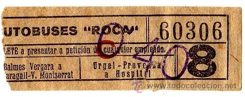 Collectables Transport Tickets: Billete Autobuses Roca \ Urgel - Provenza a Hospital - Etc \ 40 cts \ Capicua