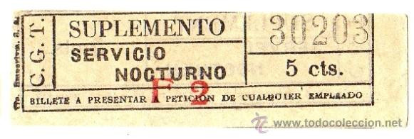 Colecionismos Bilhetes de Transporte: Billete Compa&ntilde;&iacute;a General de Tranv&iacute;as (CGT) \ Suplemento Servicio Nocturno \ 5 cts \ Capicua