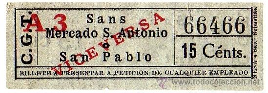 Colecionismos Bilhetes de Transporte: Billete Compa&ntilde;&iacute;a General de Tranv&iacute;as (CGT) \ Sans - Mercado S. Antonio - S. Pablo \ 15 cts \ Capicua