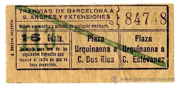 Colecionismos Bilhetes de Transporte: BILLETE TRANV&Iacute;AS DE BARCELONA A SAN ANDR&Eacute;S Y EXT. \ VARIOS TRAYECTOS \ 15 CTS \ CAPICUA