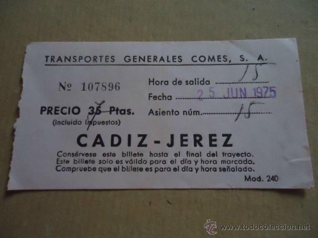Sammeln von Fahrkarten: antiguo billete transporte  generales comes s.a cadiz jerez a&ntilde;os 70s