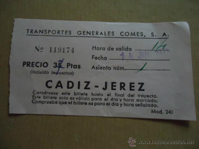 Sammeln von Fahrkarten: antiguo billete transporte generales comes s.a cadiz jerez a&ntilde;os 70s