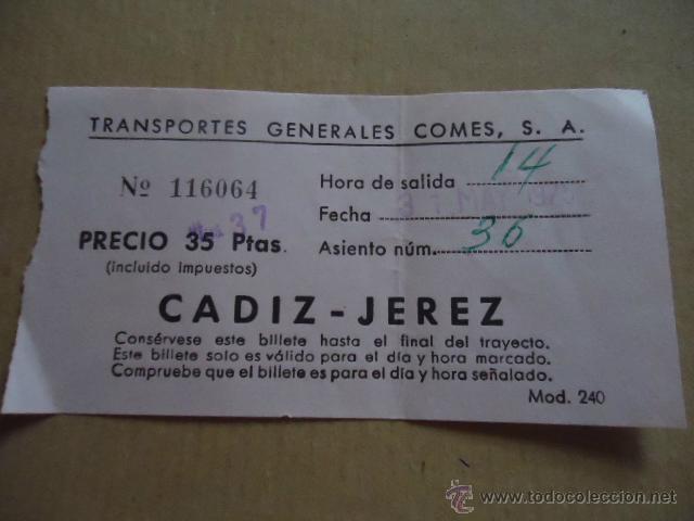 Sammeln von Fahrkarten: antiguo billete transporte generales comes s.a cadiz jerez a&ntilde;os 70s