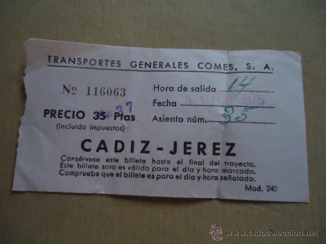 Sammeln von Fahrkarten: antiguo billete transporte generales comes s.a cadiz jerez a&ntilde;os 70s
