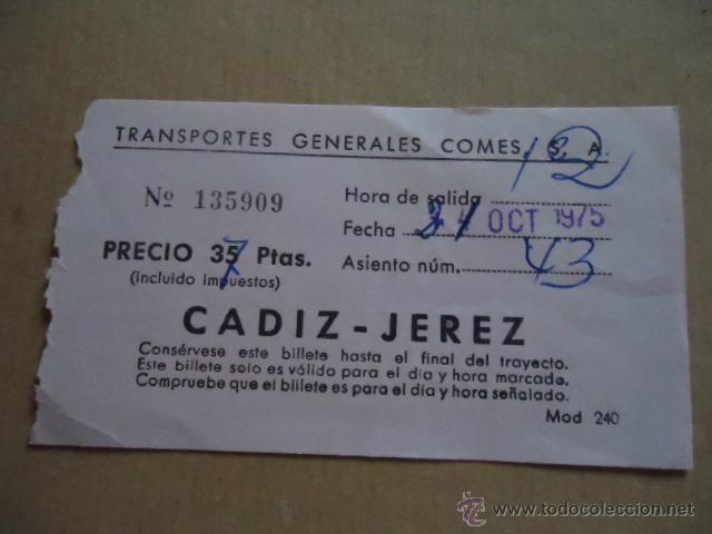Sammeln von Fahrkarten: antiguo billete transporte generales comes s.a cadiz jerez a&ntilde;os 70s