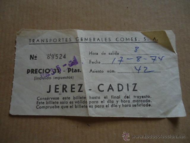 Sammeln von Fahrkarten: antiguo billete transporte generales comes s.a cadiz jerez a&ntilde;os 70s