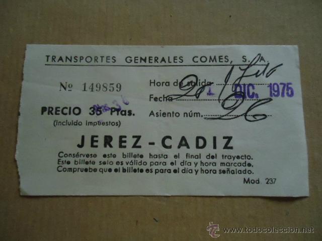 Sammeln von Fahrkarten: antiguo billete transporte generales comes s.a cadiz jerez a&ntilde;os 70s