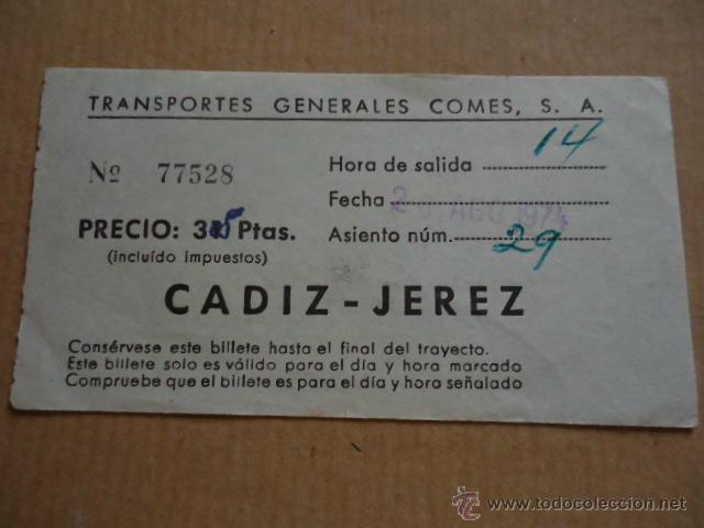Sammeln von Fahrkarten: antiguo billete transporte generales comes s.a cadiz jerez a&ntilde;os 70s