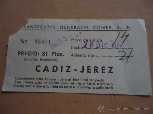 Sammeln von Fahrkarten: antiguo billete transporte generales comes s.a cadiz jerez a&ntilde;os 70s
