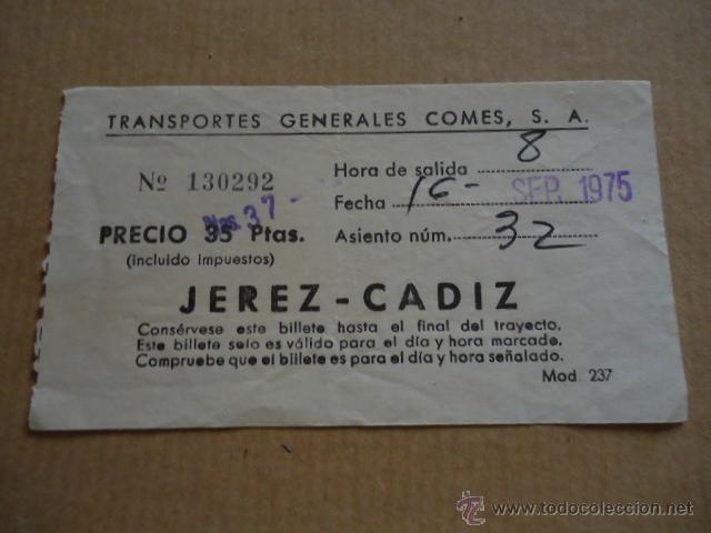 Sammeln von Fahrkarten: antiguo billete transporte generales comes s.a cadiz jerez a&ntilde;os 70s
