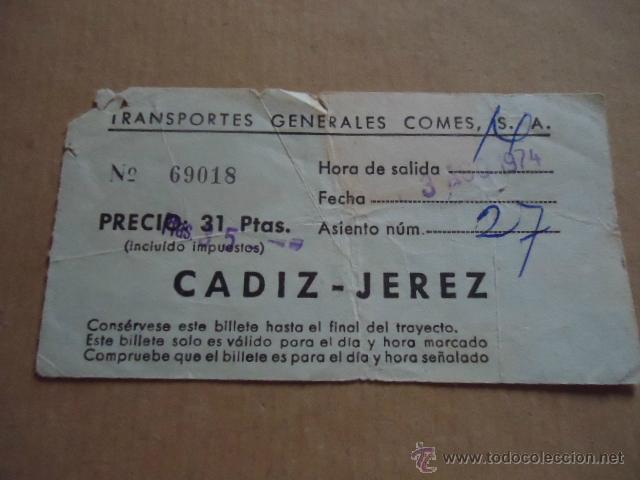 Sammeln von Fahrkarten: antiguo billete transporte generales comes s.a cadiz jerez a&ntilde;os 70s