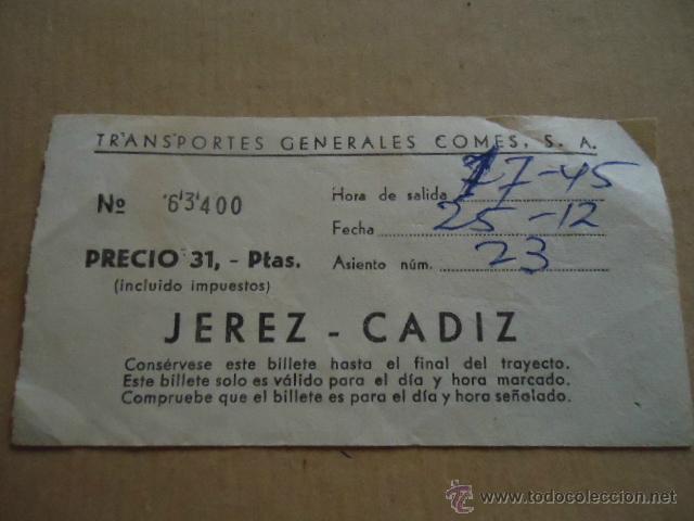 Sammeln von Fahrkarten: antiguo billete transporte generales comes s.a cadiz jerez a&ntilde;os 70s