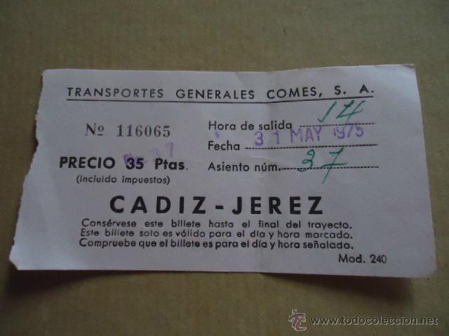 Sammeln von Fahrkarten: antiguo billete transporte generales comes s.a cadiz jerez a&ntilde;os 70s