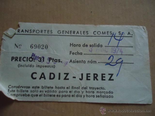 Sammeln von Fahrkarten: antiguo billete transporte generales comes s.a cadiz jerez a&ntilde;os 70s