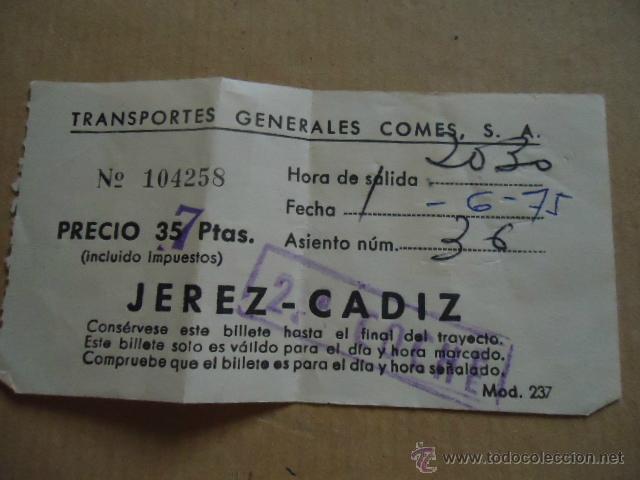 Sammeln von Fahrkarten: antiguo billete transporte generales comes s.a cadiz jerez a&ntilde;os 70s