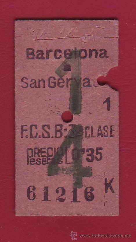 Collectionnisme Billets de transport: BILLETE F.C.S.B. BARCELONA A SAN SAN GERVASI - 35 CTMS. - 3&ordf; CLASE - CAPICUA - 1947