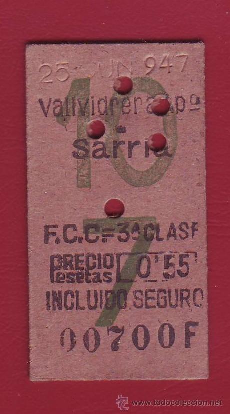 Collectionnisme Billets de transport: BILLETE F.C.S.B. VALLVIDRERA A SARRIA - 55 CTMS. - 3&ordf; CLASE - CAPICUA - 1947