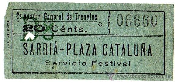 Coleccionismo Billetes de transporte: BILLETE COMPA&Ntilde;&Iacute;A GENERAL DE TRANV&Iacute;AS (CGT) \ SARRI&Aacute; - PLAZA CATALU&Ntilde;A (FESTIVO) \ 20 CTS \ CAPICUA