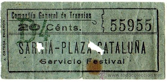 Coleccionismo Billetes de transporte: BILLETE COMPA&Ntilde;&Iacute;A GENERAL DE TRANV&Iacute;AS (CGT) \ SARRI&Aacute; - PLAZA CATALU&Ntilde;A (FESTIVO) \ 20 CTS \ CAPICUA