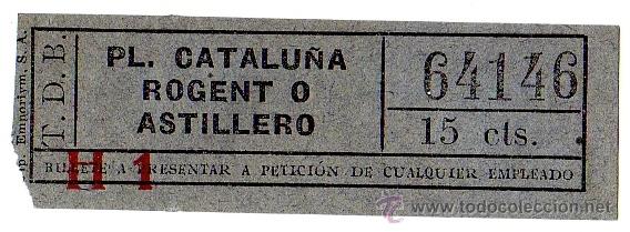 Collectables Transport Tickets: BILLETE TRANV&Iacute;A DE BARCELONA (TDB) \ PLAZA CATALU&Ntilde;A - ROGENT O ASTILLERO \ 15 CTS - CAPICUA