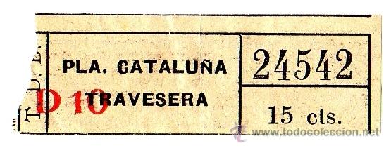 Collectables Transport Tickets: BILLETE TRANV&Iacute;A DE BARCELONA (TDB) \ PLAZA CATALU&Ntilde;A - TRAVESERA \ 15 CTS - CAPICUA