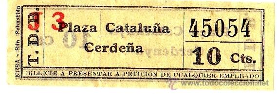 Collectables Transport Tickets: BILLETE TRANV&Iacute;A DE BARCELONA (TDB) \ PLAZA CATALU&Ntilde;A - CERDE&Ntilde;A \ 10 CTS - CAPICUA