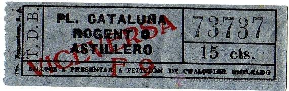 Collectables Transport Tickets: BILLETE TRANV&Iacute;A DE BARCELONA (TDB) \ P. CATALU&Ntilde;A - ROGENT O ASTILLERO (VICEVERSA) \ 15 CTS - CAPICUA