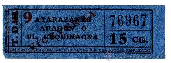 Collectables Transport Tickets: BILLETE TRANV&Iacute;A DE BARCELONA (TDB) \ ATARAZANAS - ARAG&Oacute;N O PL. URQUINAONA (VICE) \ 15 CTS - CAPICUA