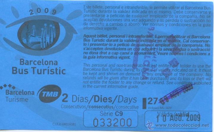 Sammeln von Fahrkarten: (F27//4) BILLETE DEL BUS TURISTIC DE BARCELONA / DOS DIAS / A&Ntilde;O 2009