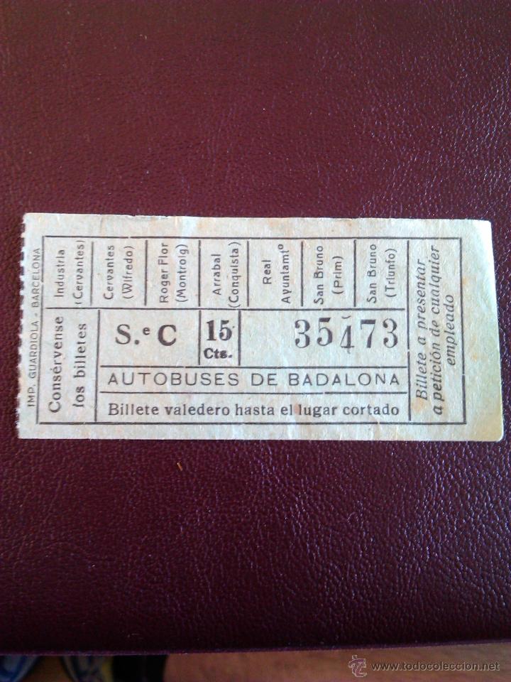 Sammeln von Fahrkarten: Billete Autobuses de Badalona / 15 cts / Color verde claro / A&ntilde;o 1935