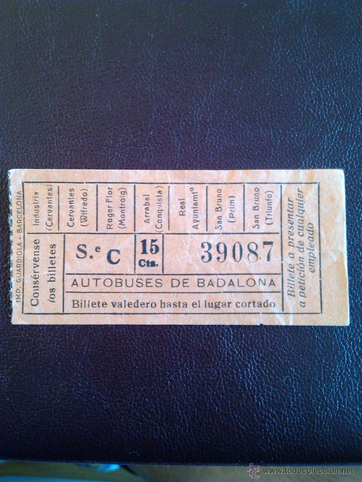 Sammeln von Fahrkarten: Billete Autobuses de Badalona / 15 cts / Color naranja / A&ntilde;o 1935