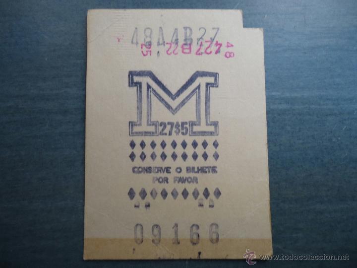 Sammeln von Fahrkarten: BILLETE TRANSPORTE - METRO 27$5 CONSERVE O BILHETE POR FAVOR - PORTUGAL CREO simil renfe