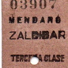 Coleccionismo Billetes de transporte: MENDARO - ZALDIBAR 3ª CLASE. Lote 43257324